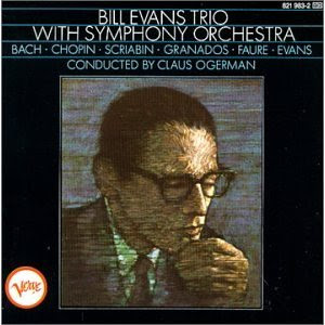 Bill Evans Trio with Symphony O...